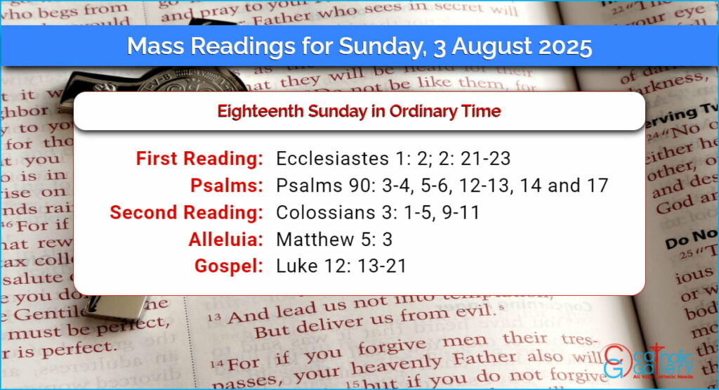 Daily Mass Readings for Sunday, 3 August 2025 Catholic Gallery