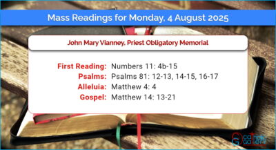 Daily Mass Readings for Monday, 4 August 2025
