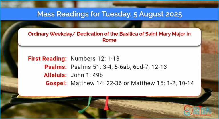 Daily Mass Readings for Tuesday, 5 August 2025