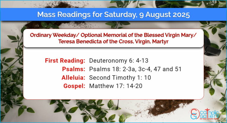 Daily Mass Readings for Saturday, 9 August 2025