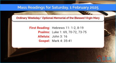 Daily Mass Readings for Saturday, 1 February 2025