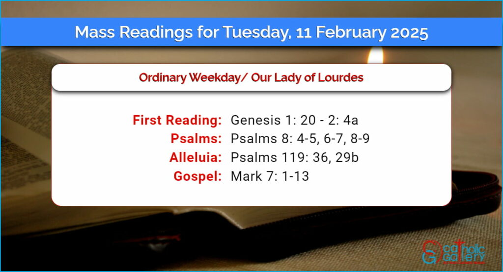 Daily Mass Readings for Tuesday, 11 February 2025 Catholic Gallery