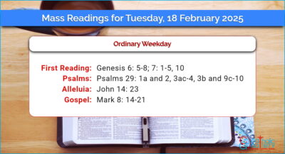 Daily Mass Readings for Tuesday, 18 February 2025