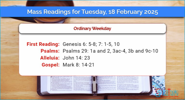 Daily Mass Readings for Tuesday, 18 February 2025