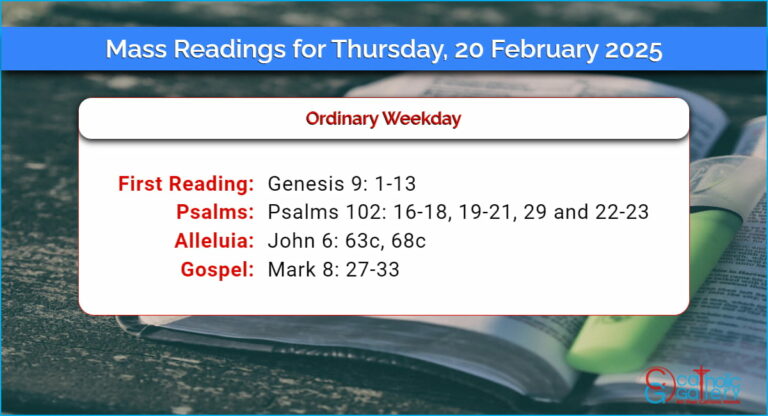 Daily Mass Readings for Thursday, 20 February 2025