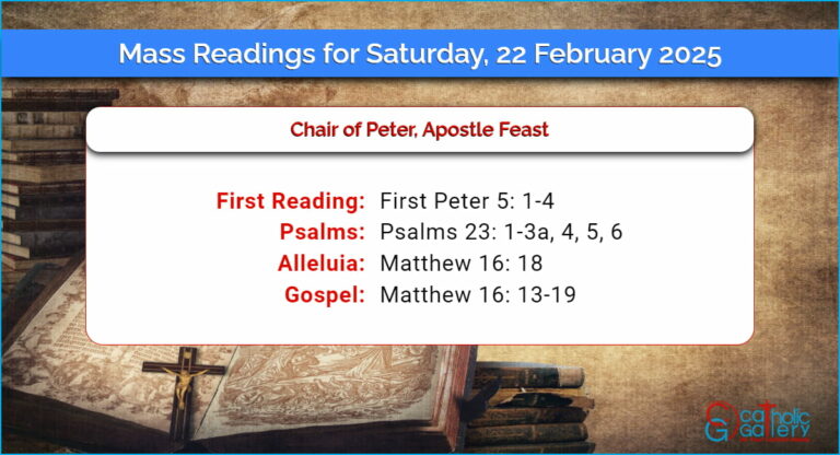 Daily Mass Readings for Saturday, 22 February 2025