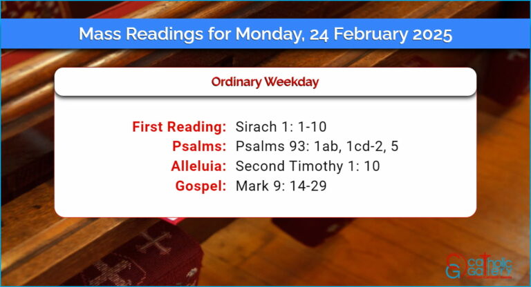 Daily Mass Readings for Monday, 24 February 2025