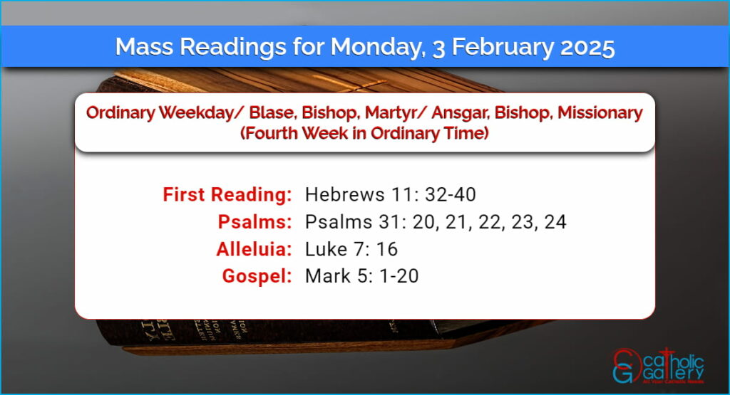 Daily Mass Readings for Monday, 3 February 2025 Catholic Gallery