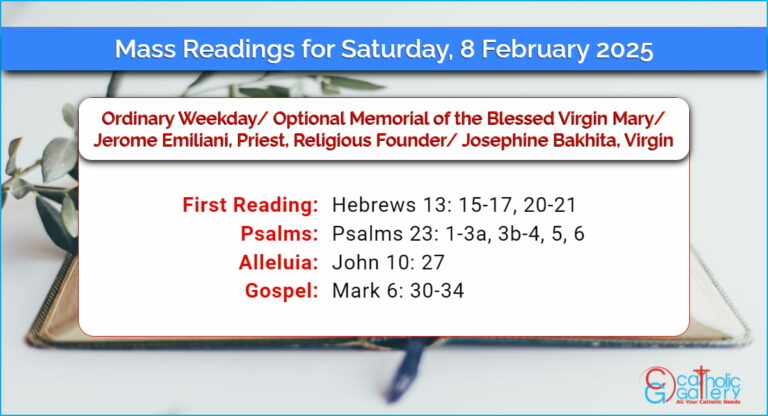 Daily Mass Readings for Saturday, 8 February 2025