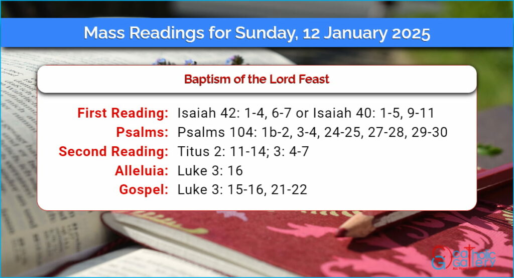 Daily Mass Readings for Sunday, 12 January 2025 Catholic Gallery