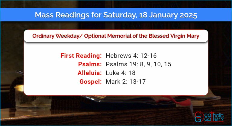 Daily Mass Readings for Saturday, 18 January 2025