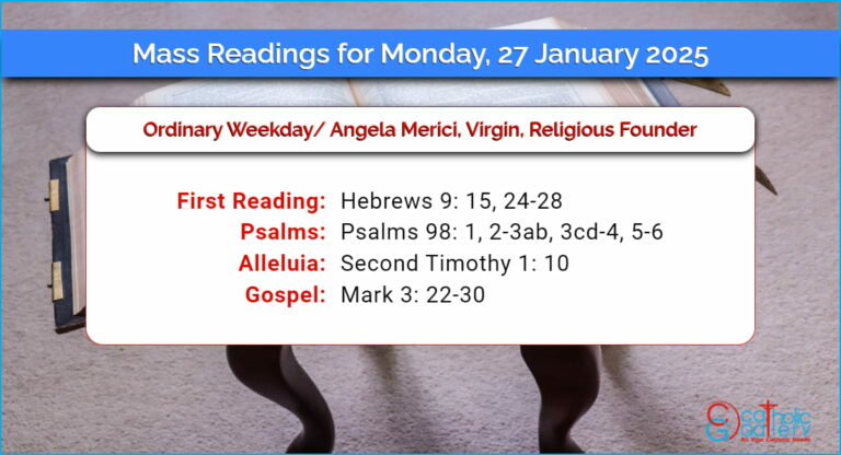 Daily Mass Readings for Monday, 27 January 2025
