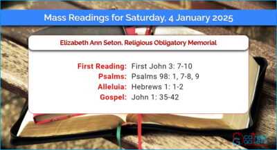 Daily Mass Readings for Saturday, 4 January 2025
