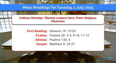 Daily Mass Readings for Tuesday, 1 July 2025