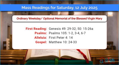 Daily Mass Readings for Saturday, 12 July 2025