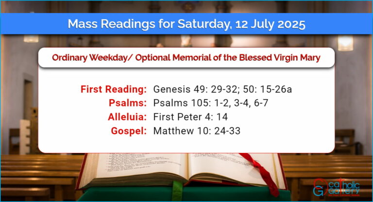 Daily Mass Readings for Saturday, 12 July 2025