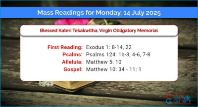 Daily Mass Readings for Monday, 14 July 2025