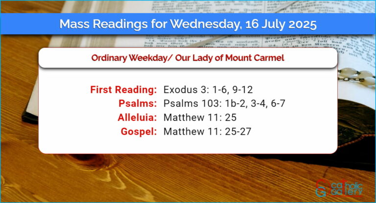 Daily Mass Readings for Wednesday, 16 July 2025