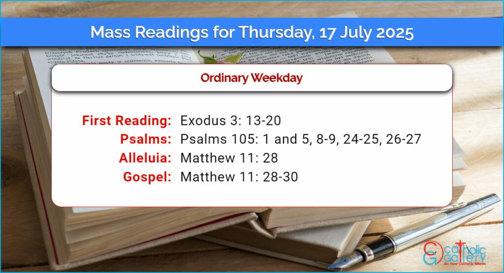 Daily Mass Readings for Thursday, 17 July 2025 Catholic Gallery