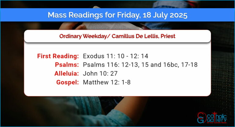 Daily Mass Readings for Friday, 18 July 2025