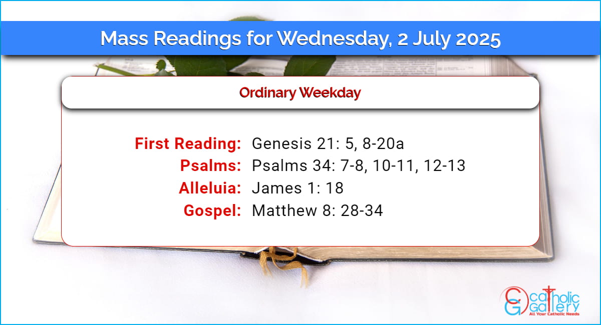 Daily Mass Readings for Wednesday, 2 July 2025 Catholic Gallery