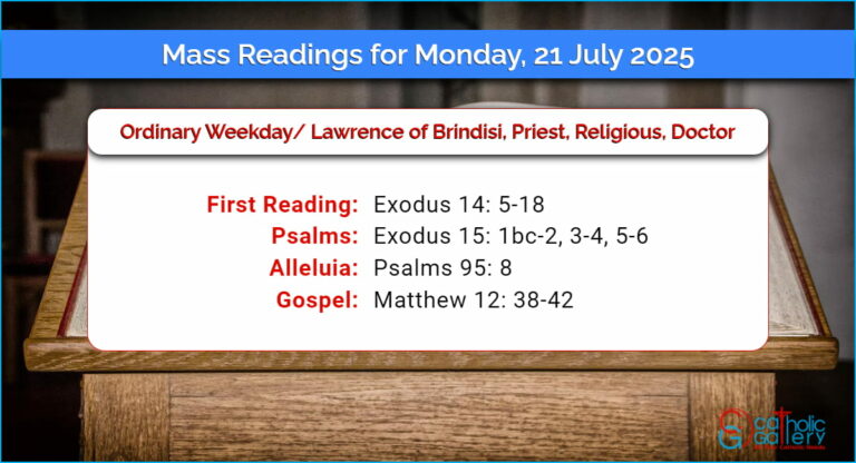 Daily Mass Readings for Monday, 21 July 2025