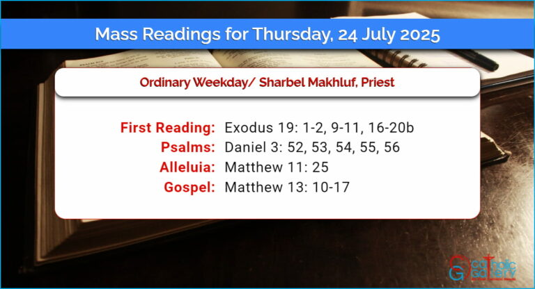 Daily Mass Readings for Thursday, 24 July 2025
