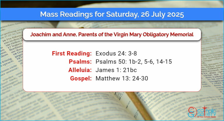 Daily Mass Readings for Saturday, 26 July 2025