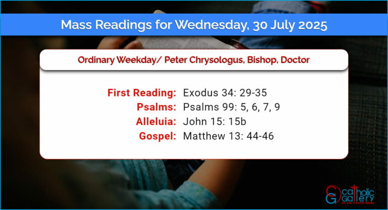 Daily Mass Readings for Wednesday, 30 July 2025