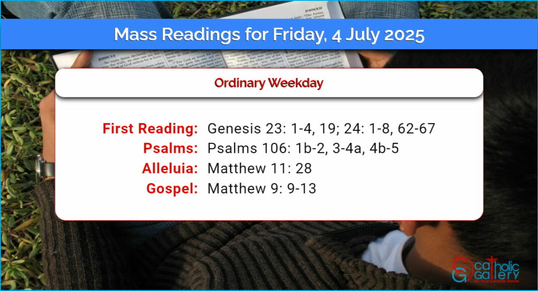 Daily Mass Readings for Friday, 4 July 2025 Catholic Gallery