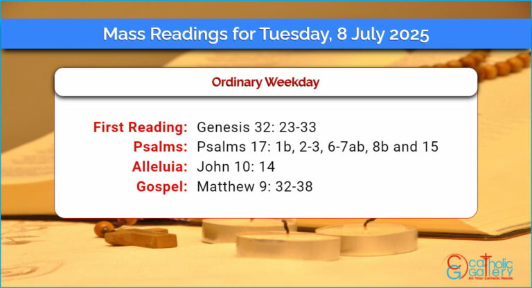 Daily Mass Readings for Tuesday, 8 July 2025