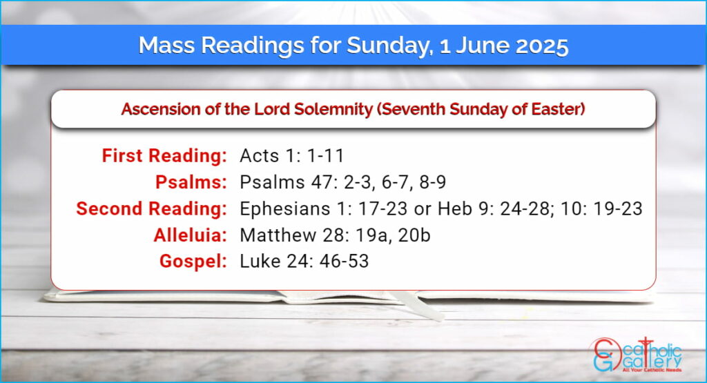 Daily Mass Readings for Sunday, 1 June 2025 Catholic Gallery