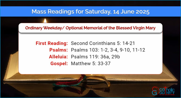 Daily Mass Readings for Saturday, 14 June 2025