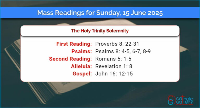 Daily Mass Readings for Sunday, 15 June 2025