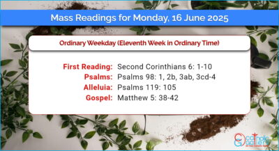 Daily Mass Readings for Monday, 16 June 2025