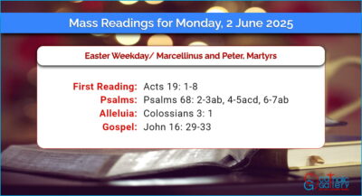 Daily Mass Readings for Monday, 2 June 2025