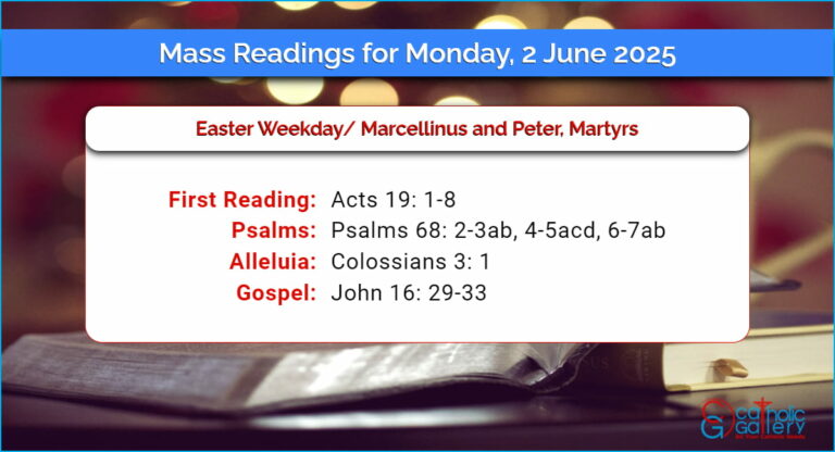 Daily Mass Readings for Monday, 2 June 2025