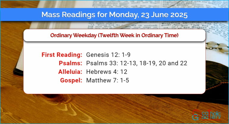 Daily Mass Readings for Monday, 23 June 2025
