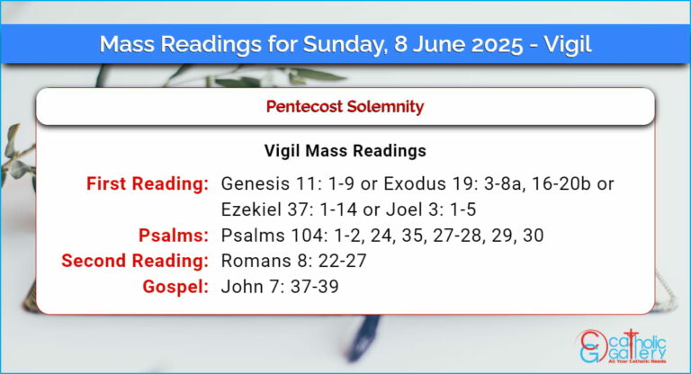 Daily Mass Readings for Sunday, 8 June 2025 – Vigil