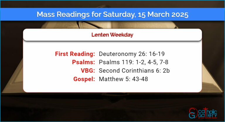 Daily Mass Readings for Saturday, 15 March 2025
