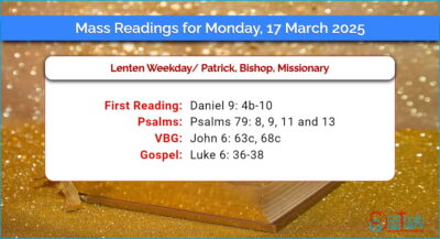 Daily Mass Readings for Monday, 17 March 2025