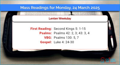 Daily Mass Readings for Monday, 24 March 2025