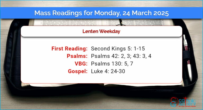 Daily Mass Readings for Monday, 24 March 2025