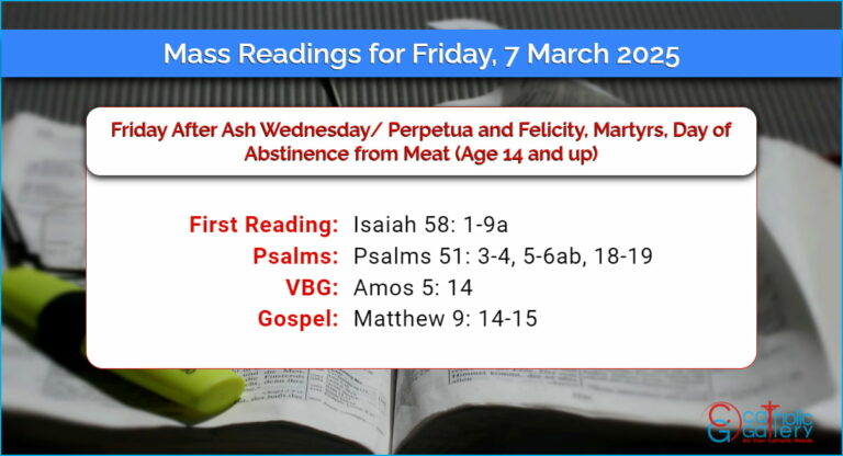 Daily Mass Readings for Friday, 7 March 2025