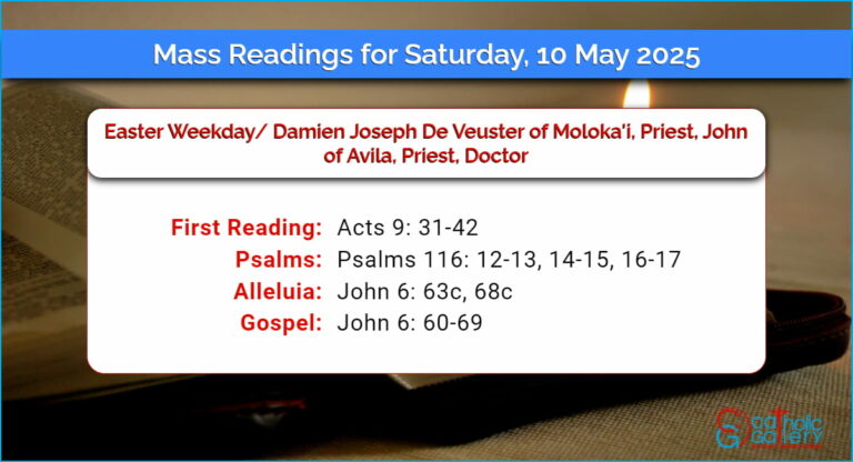 Daily Mass Readings for Saturday, 10 May 2025