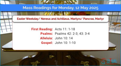 Daily Mass Readings for Monday, 12 May 2025