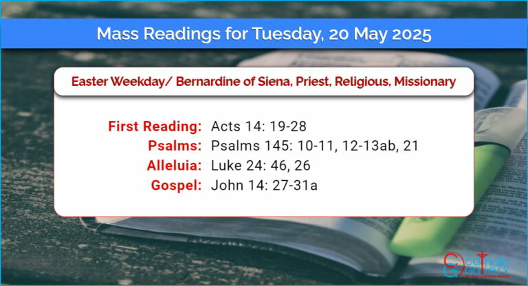 Daily Mass Readings for Tuesday, 20 May 2025
