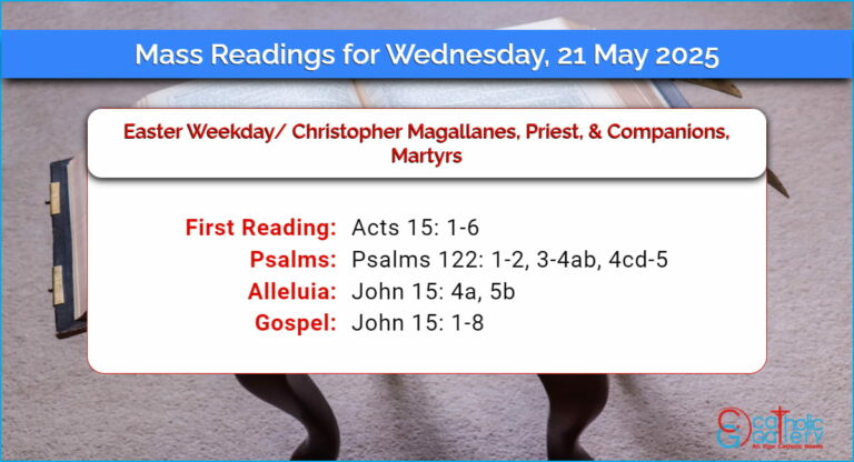 Daily Mass Readings for Wednesday, 21 May 2025