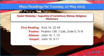 Daily Mass Readings for Tuesday, 27 May 2025
