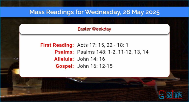 Daily Mass Readings for Wednesday, 28 May 2025